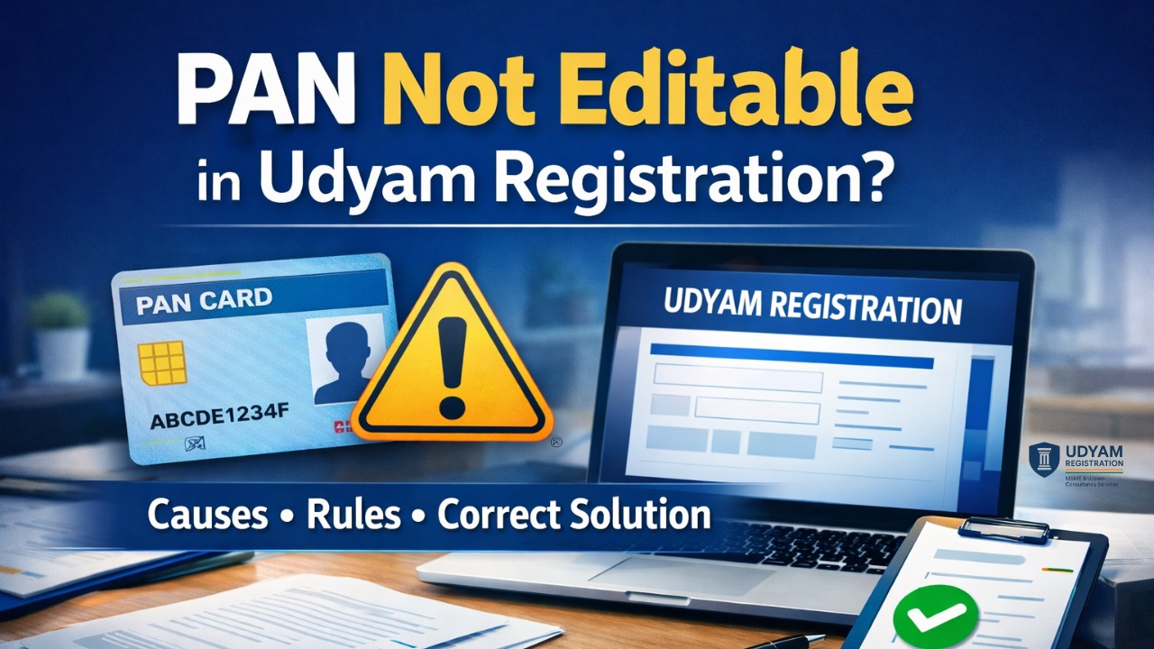 उद्यम रजिस्ट्रेशन PAN सुधार | PAN Editable समस्या | नया MSME रजिस्ट्रेशन प्रक्रिया